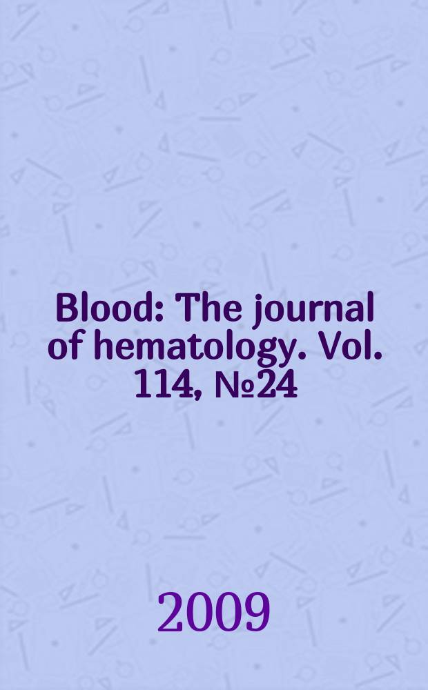 Blood : The journal of hematology. Vol. 114, № 24