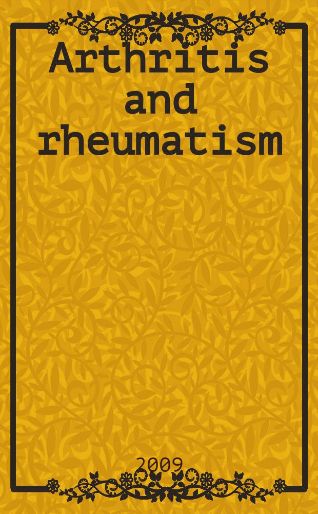 Arthritis and rheumatism : Offic. j. of the Amer. rheumatism assoc., Sect. of the Arthritis found. Vol. 60, № 4