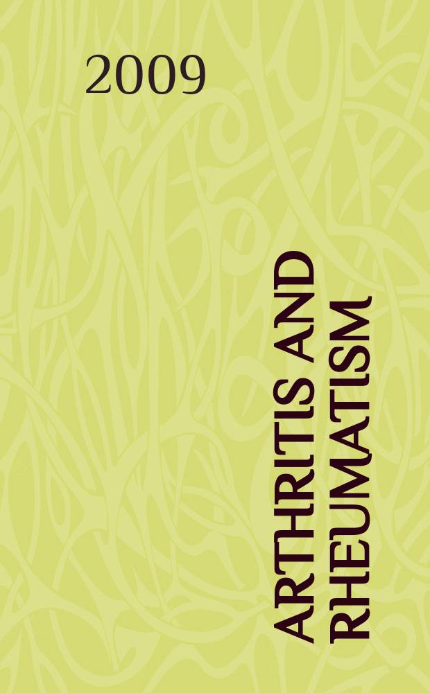 Arthritis and rheumatism : Offic. j. of the Amer. rheumatism assoc., Sect. of the Arthritis found. Vol. 60, № 6