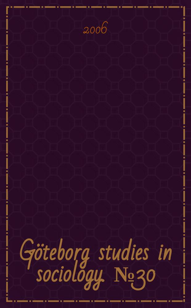Göteborg studies in sociology. №30 : Att lära sig konstens regler