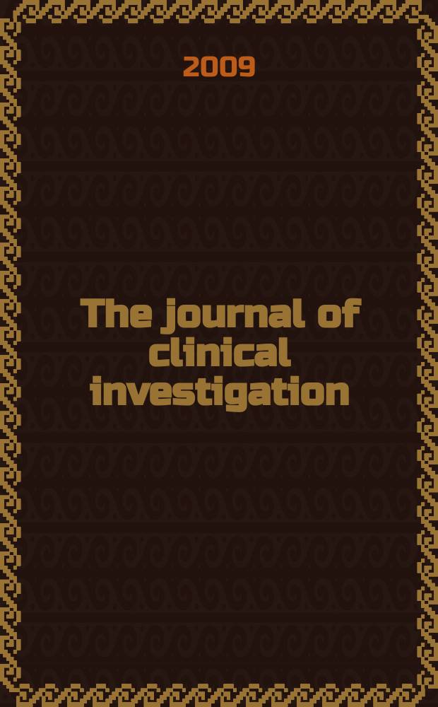The journal of clinical investigation : Edit. for the American society for clinical investigation. Vol. 119, № 11