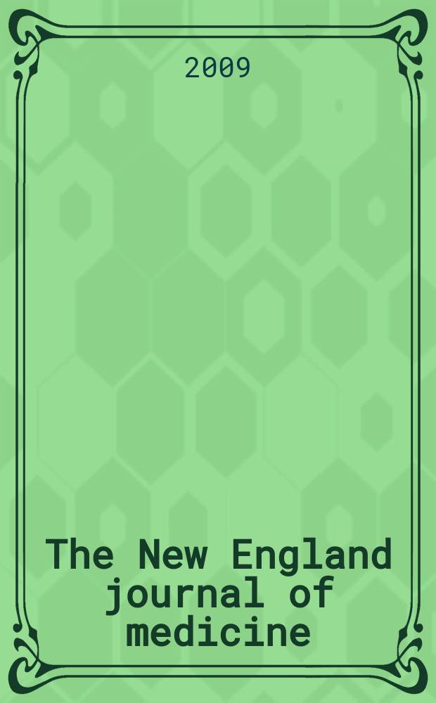 The New England journal of medicine : Formerly the Boston medical a. surgical journal. Vol. 361, № 23