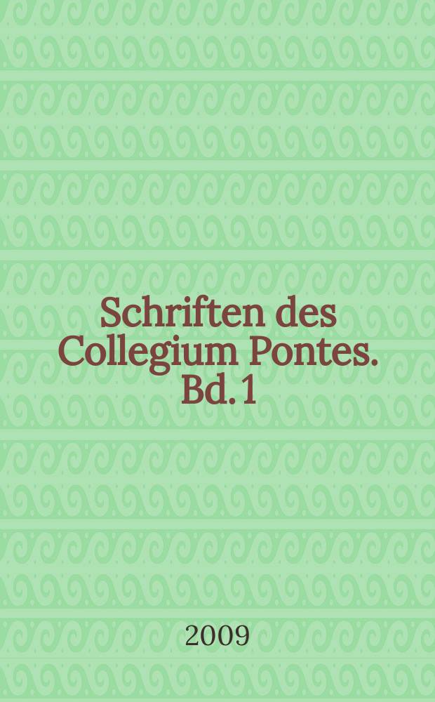 Schriften des Collegium Pontes. Bd. 1 : Bedingungen europäischer Solidarität = Условия европейской солидарности