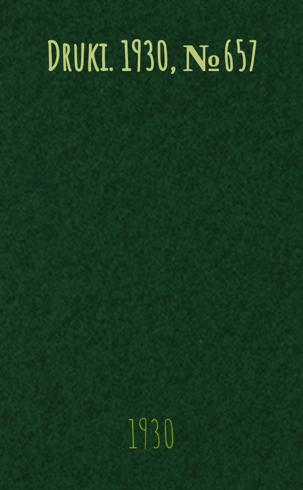Druki. 1930, №657