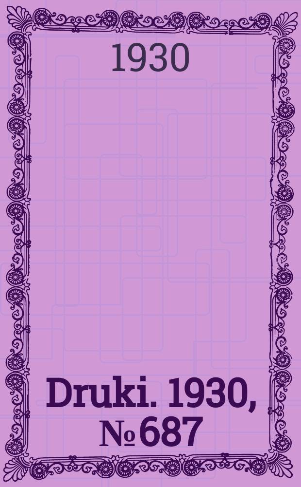 Druki. 1930, №687