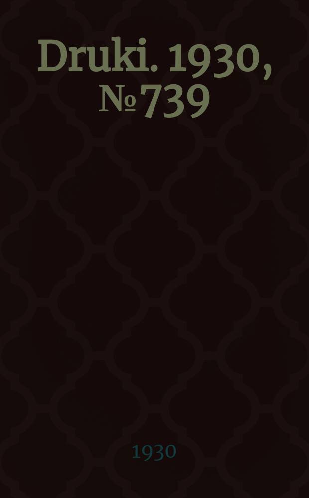 Druki. 1930, №739
