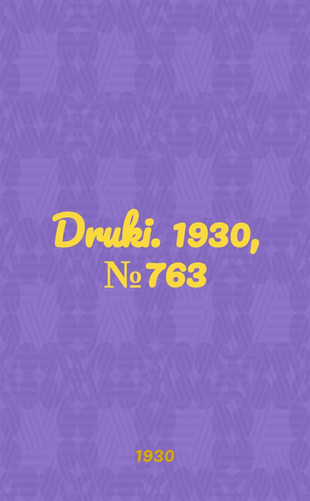 Druki. 1930, №763
