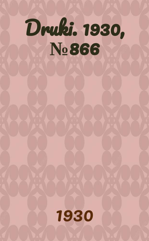 Druki. 1930, №866