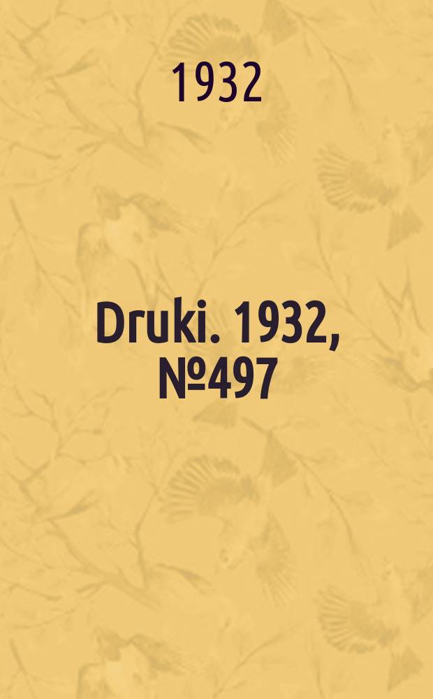 Druki. 1932, №497
