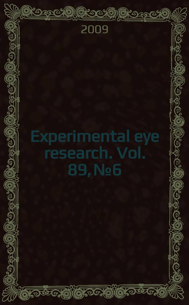Experimental eye research. Vol. 89, № 6