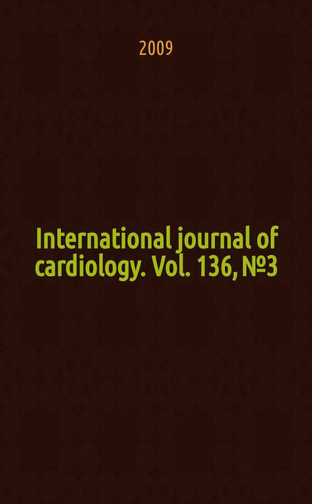 International journal of cardiology. Vol. 136, № 3