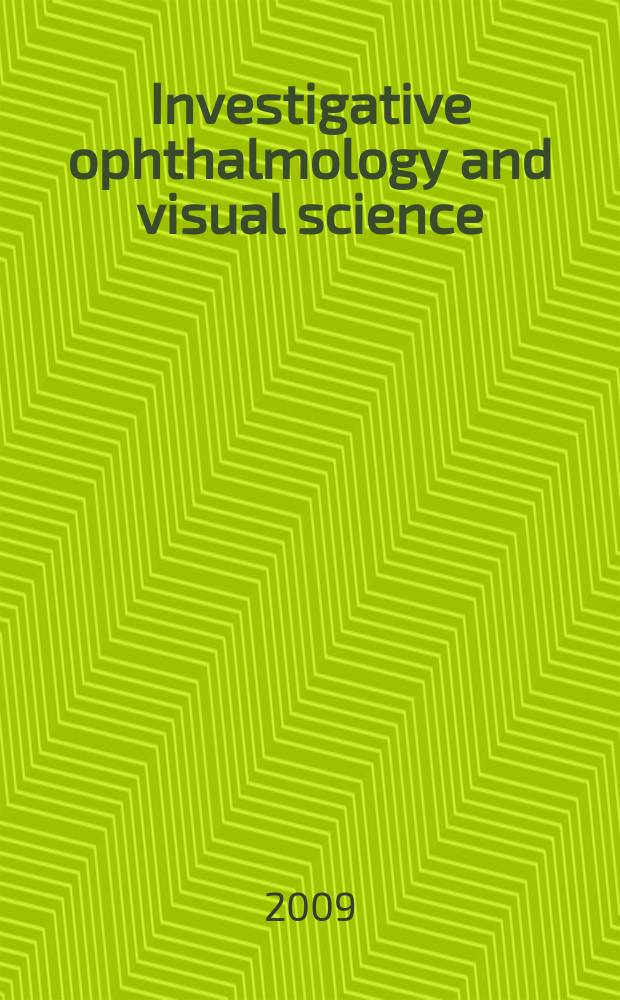 Investigative ophthalmology and visual science : A journal of clinical a basic research. Offic. publ. of the Assoc. for research in vision a. ophthalmology. Vol. 50, № 3