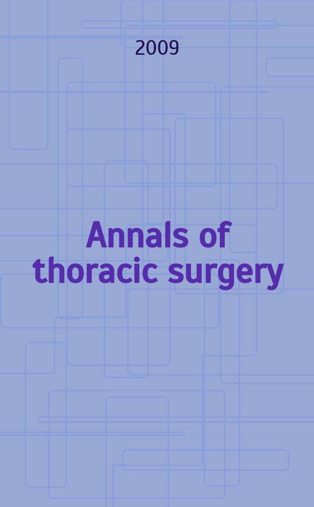 Annals of thoracic surgery : Offic. j. of the Soc. of thoracic surgeons a. the Southern thoracic surgical assoc. Vol. 88, № 5
