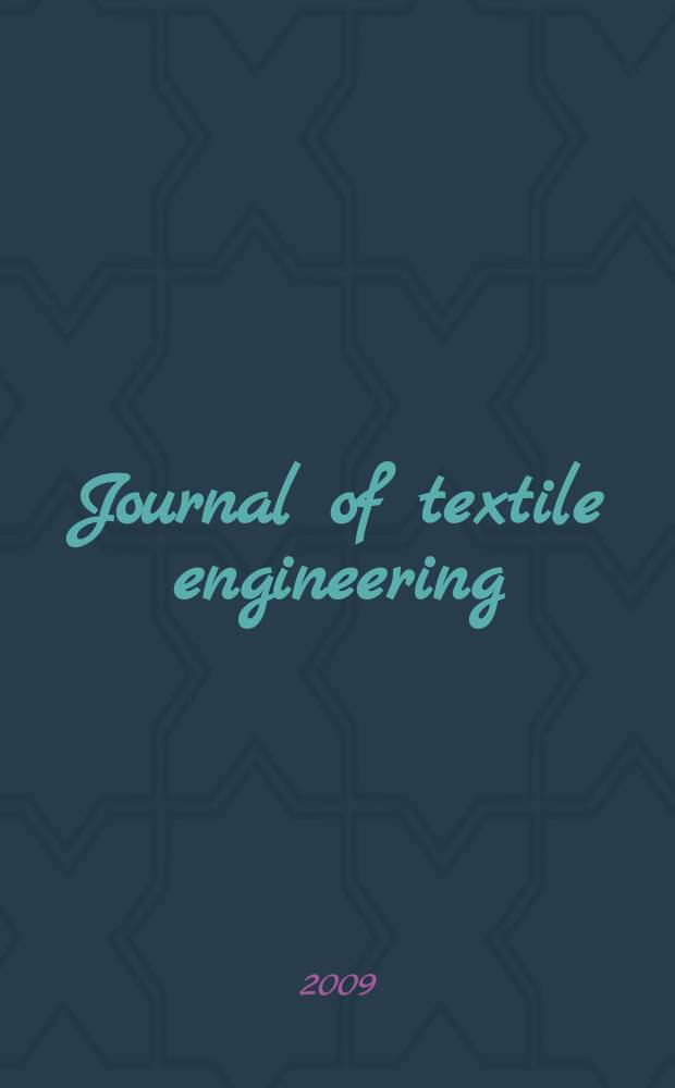 Journal of textile engineering : Retitled from "J. of the Textile machinery soc. of Japan". Vol. 55, № 5