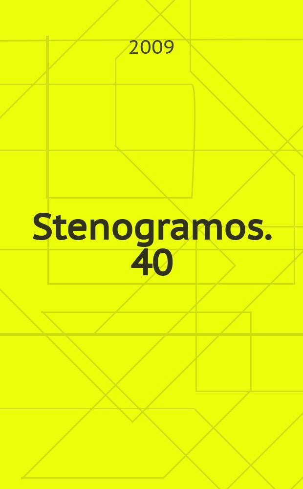 Stenogramos. 40