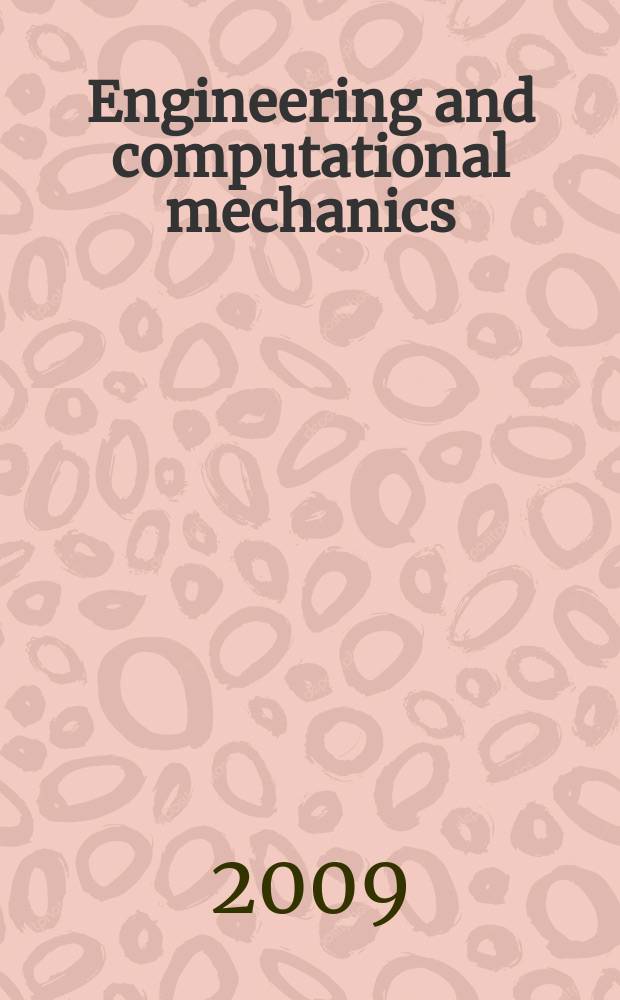 Engineering and computational mechanics : proceedings of the Institution of civil engineers. Vol. 162, iss. 4