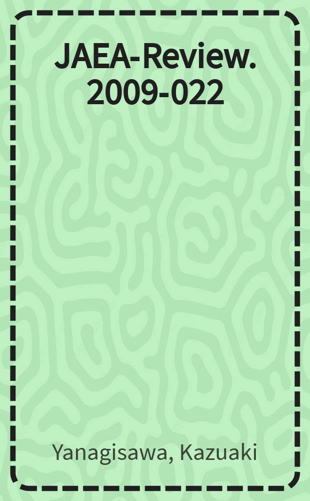 JAEA-Review. 2009-022 : An outcome of nuclear safety research in JAERI