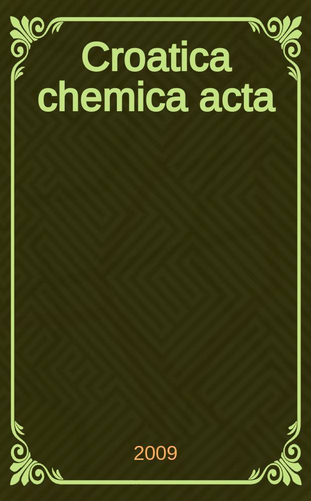 Croatica chemica acta : Arhiv za kemiju. Vol. 82, № 1 : From conceptual to computational chemistry and back