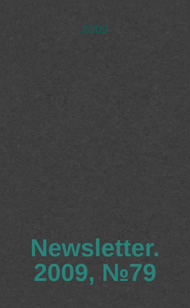 Newsletter. 2009, № 79