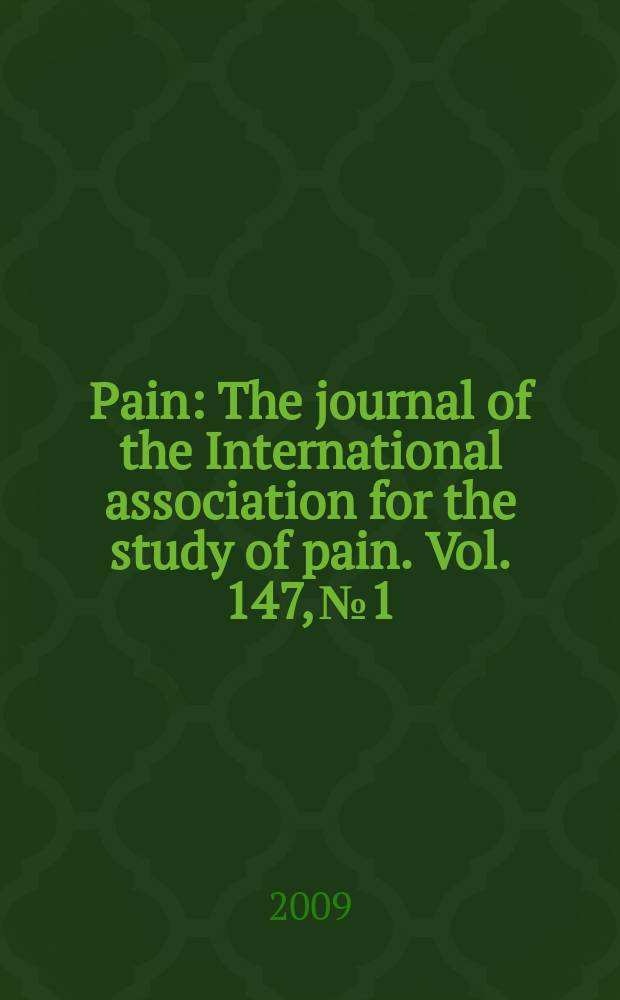 Pain : The journal of the International association for the study of pain. Vol. 147, № 1/3