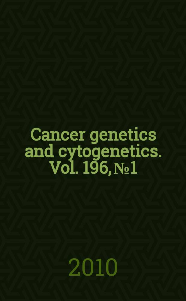 Cancer genetics and cytogenetics. Vol. 196, № 1