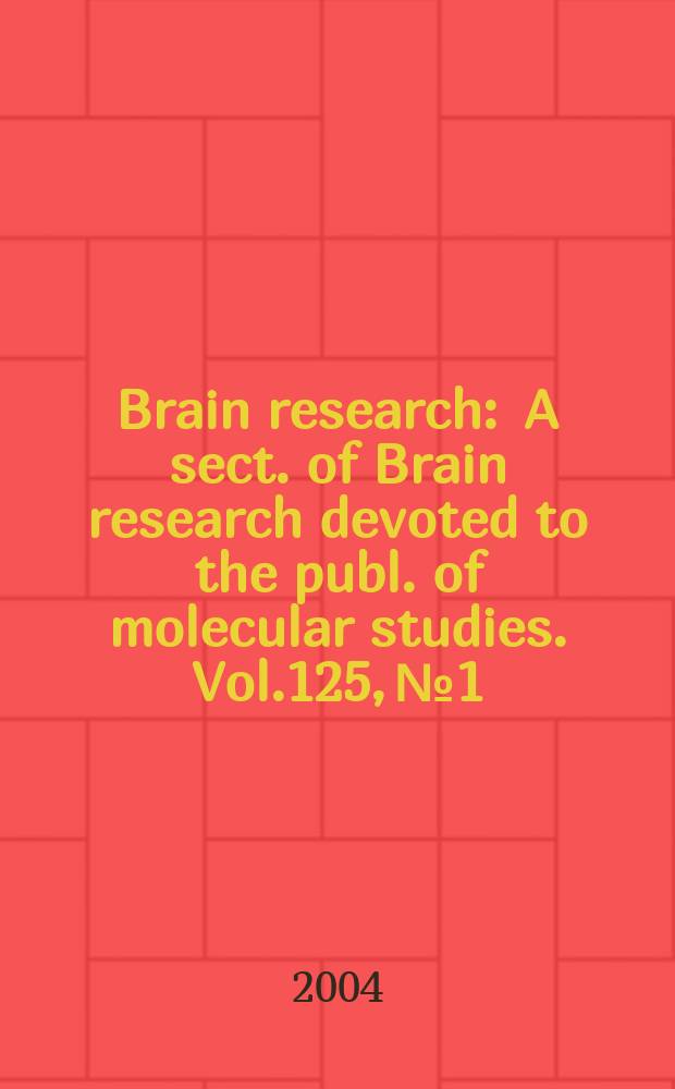 Brain research : A sect. of Brain research devoted to the publ. of molecular studies. Vol.125, №1/2