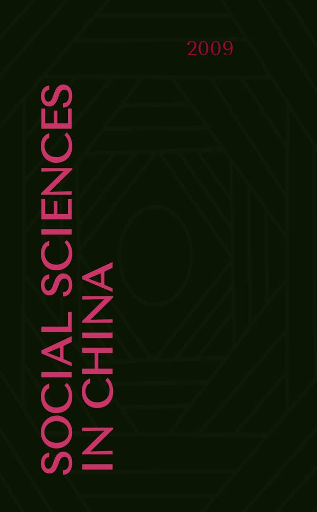 Social sciences in China : J. of the Chinese acad. of social sciences Publ. bimonthly in Chinese a. quarterly in Engl. Vol. 30, № 4