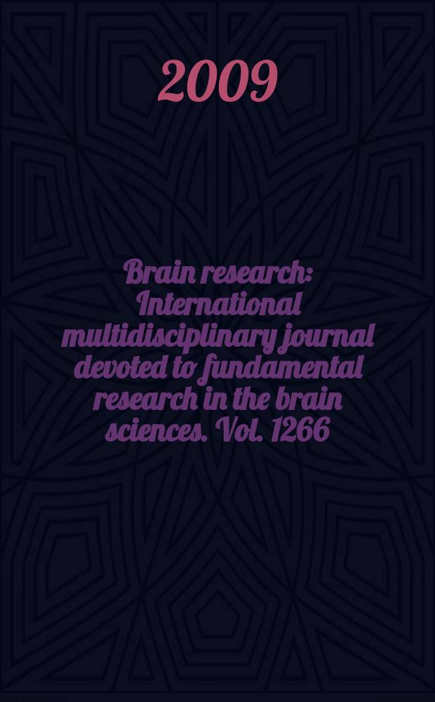Brain research : International multidisciplinary journal devoted to fundamental research in the brain sciences. Vol. 1266