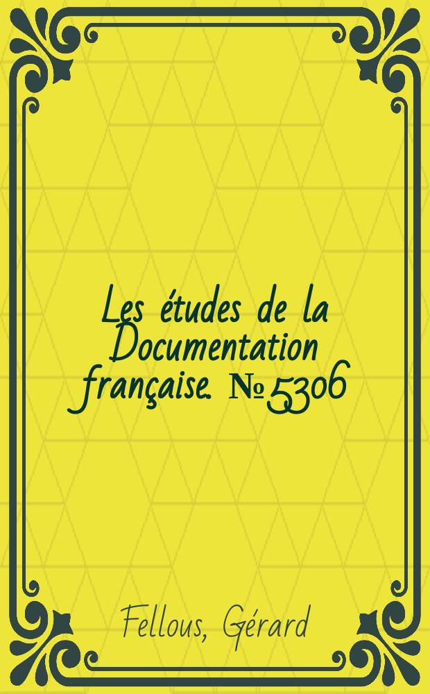 Les études de la Documentation française. № 5306/08 : Les droits de l'homme = Права человека: Универсальность угрожает