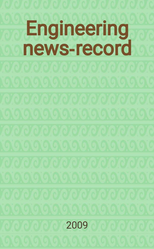 Engineering news-record : Devoted to civil engineering and contracting. Vol. 263, № 7