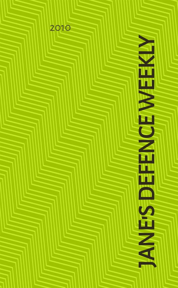 Jane's defence weekly : An intern. Thomson publ. Vol. 47, № 7