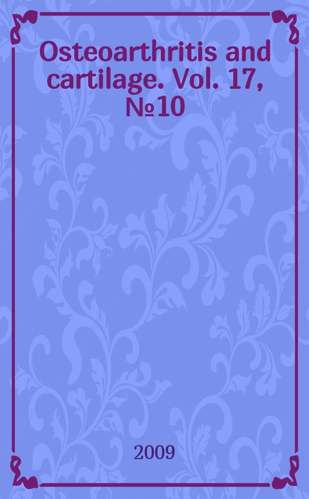 Osteoarthritis and cartilage. Vol. 17, № 10