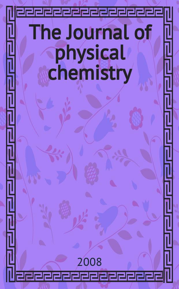 The Journal of physical chemistry : JPCHAx. Vol. 112, № 41