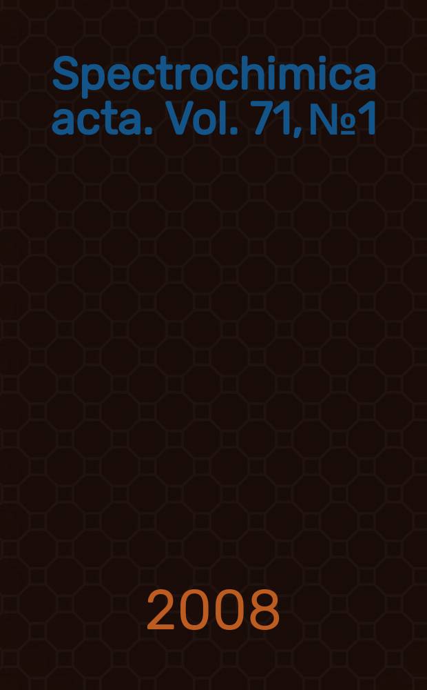 Spectrochimica acta. Vol. 71, № 1