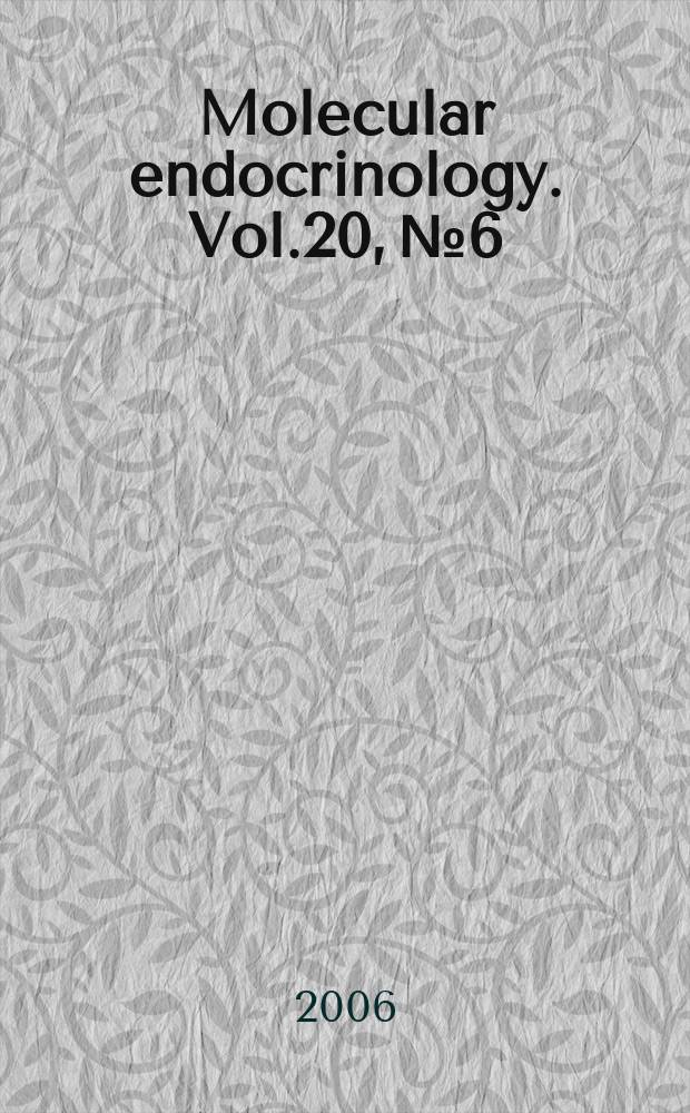 Molecular endocrinology. Vol.20, № 6