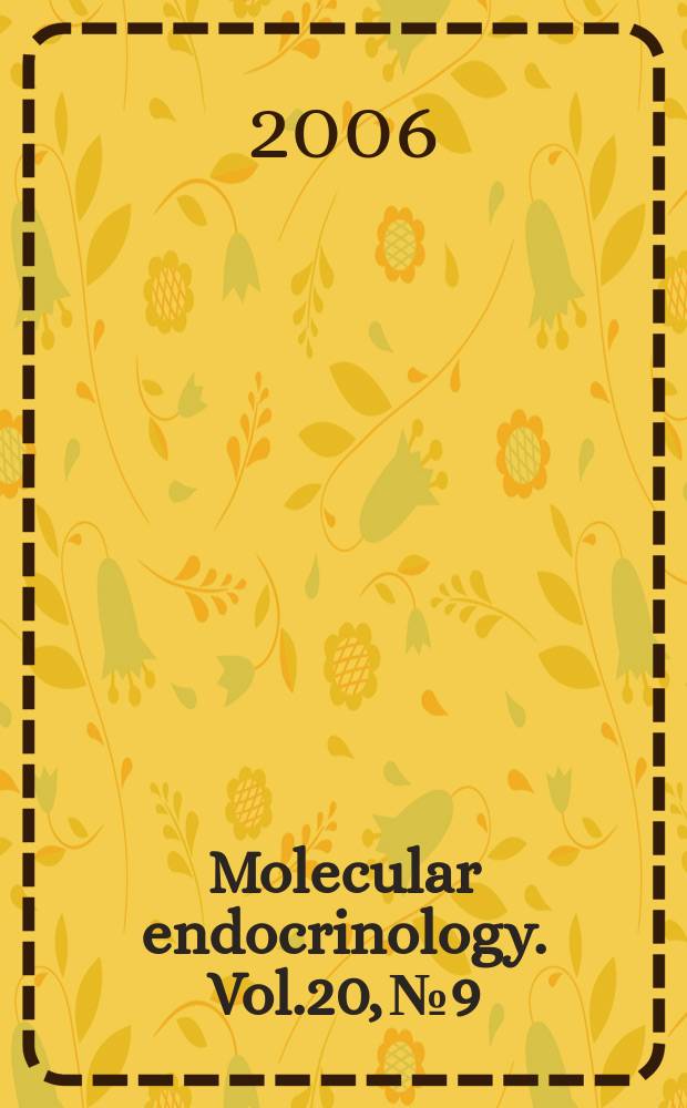 Molecular endocrinology. Vol.20, № 9