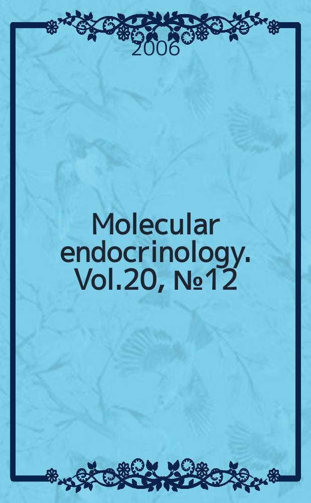 Molecular endocrinology. Vol.20, № 12