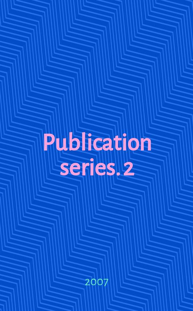 Publication series. 2 : Strange peregrinations = Удивительное путешествие
