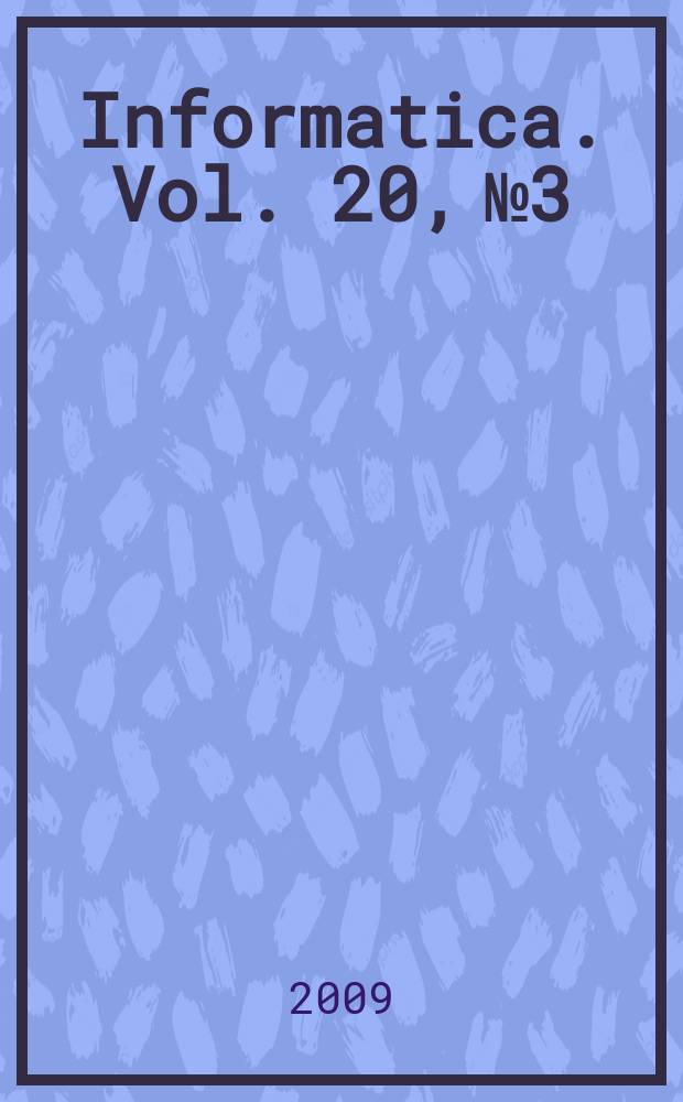 Informatica. Vol. 20, № 3
