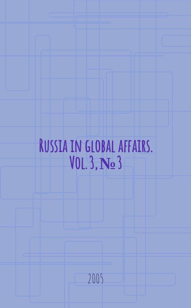 Russia in global affairs. Vol. 3, № 3