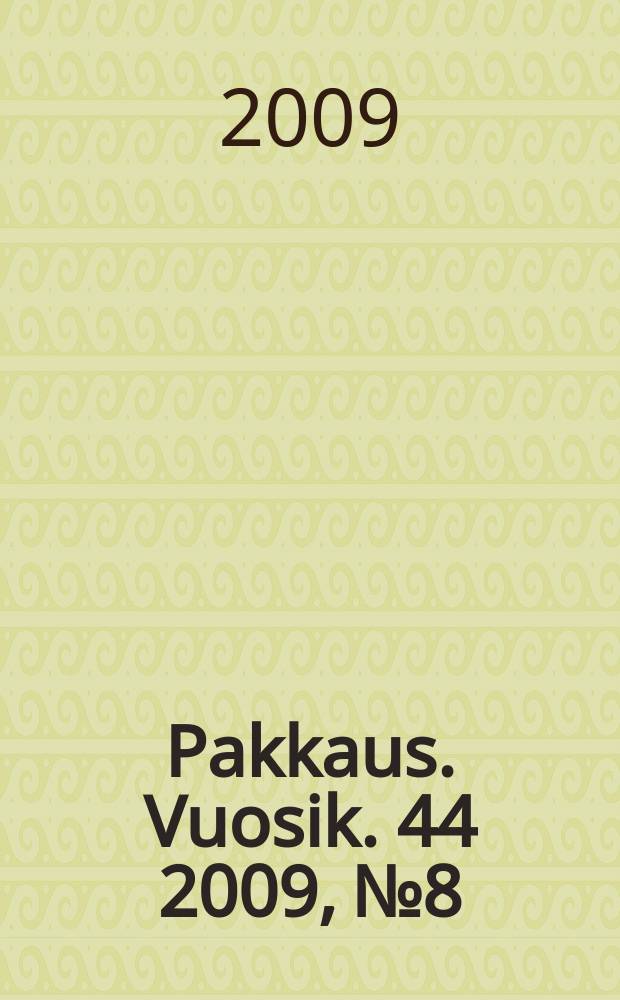 Pakkaus. Vuosik. 44 2009, № 8