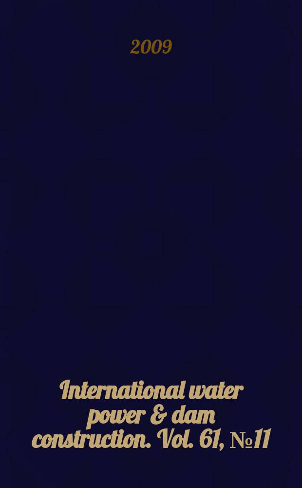 International water power & dam construction. Vol. 61, № 11