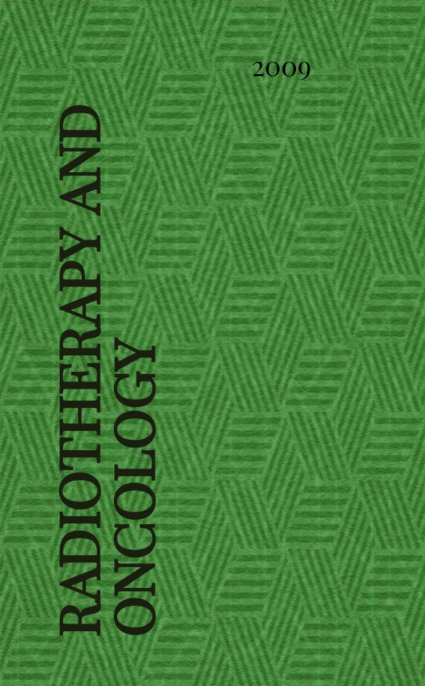 Radiotherapy and oncology : J. of the Europ. soc. for therapeutic radiology a. oncology. Vol. 93, № 3