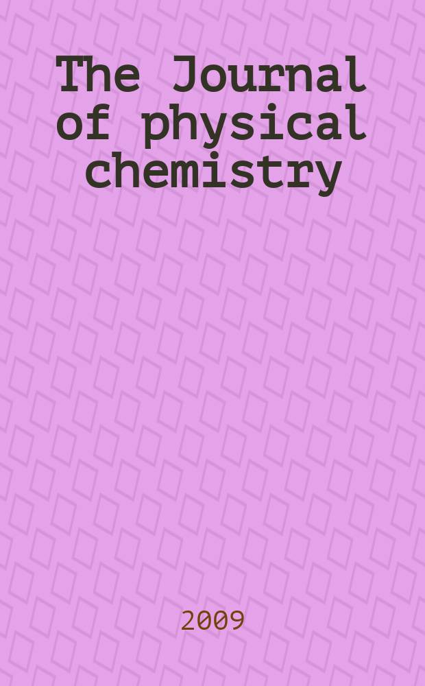 The Journal of physical chemistry : JPCHAx. Vol. 113, № 52