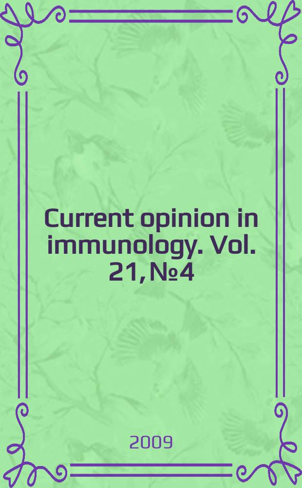 Current opinion in immunology. Vol. 21, № 4