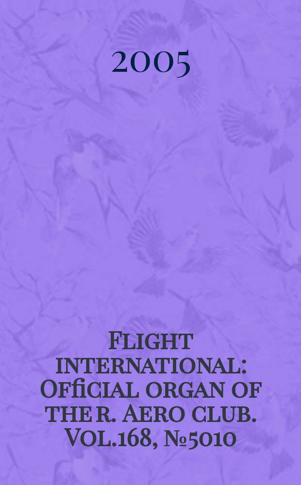 Flight international : Official organ of the r. Aero club. Vol.168, № 5010