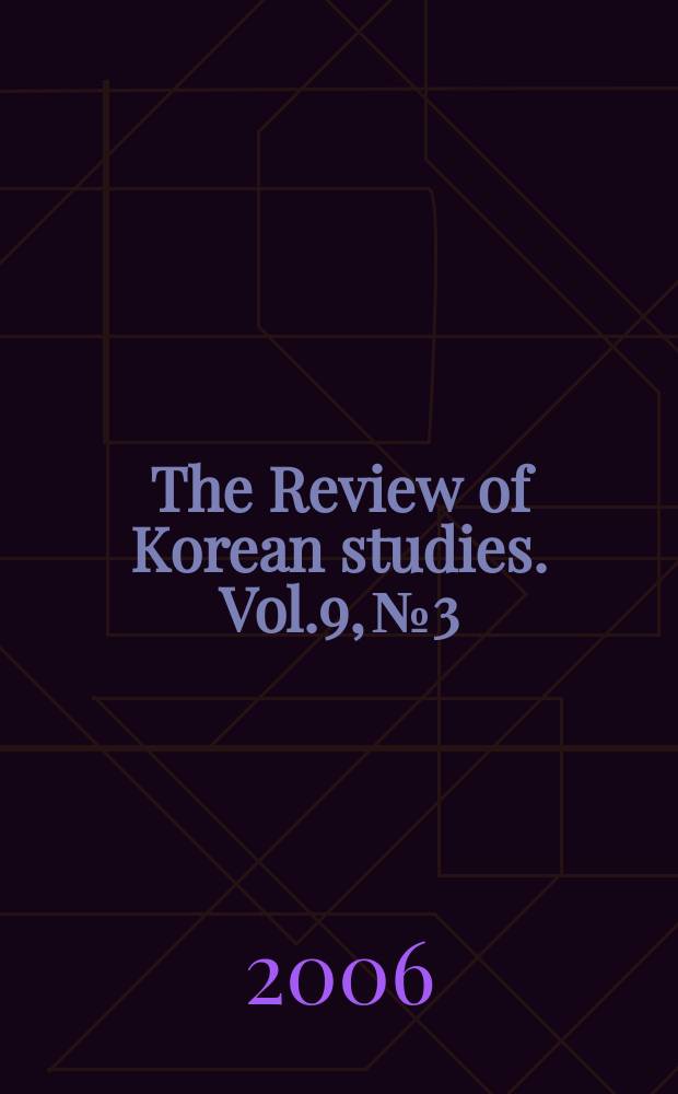The Review of Korean studies. Vol.9, №3