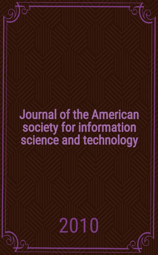 Journal of the American society for information science and technology : JASIST. Vol. 61, № 2