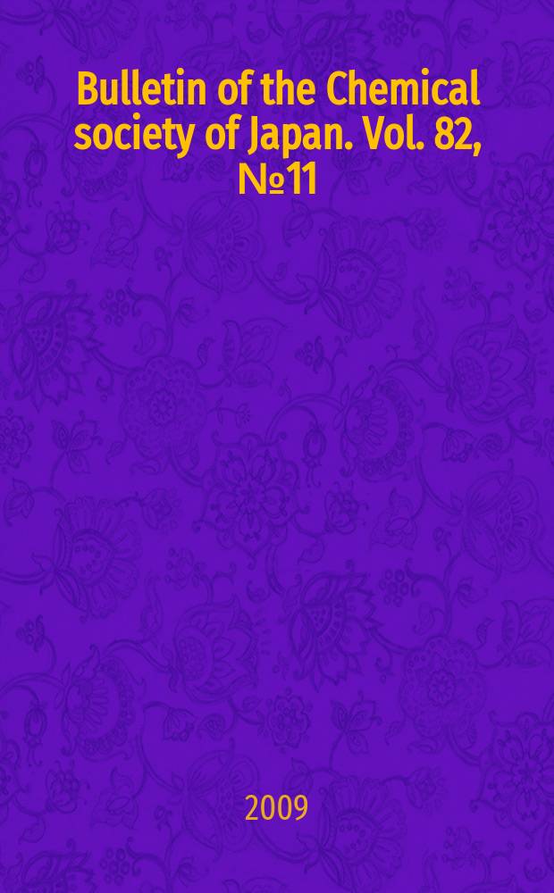 Bulletin of the Chemical society of Japan. Vol. 82, № 11