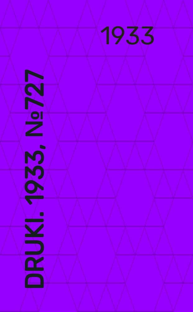 Druki. 1933, №727